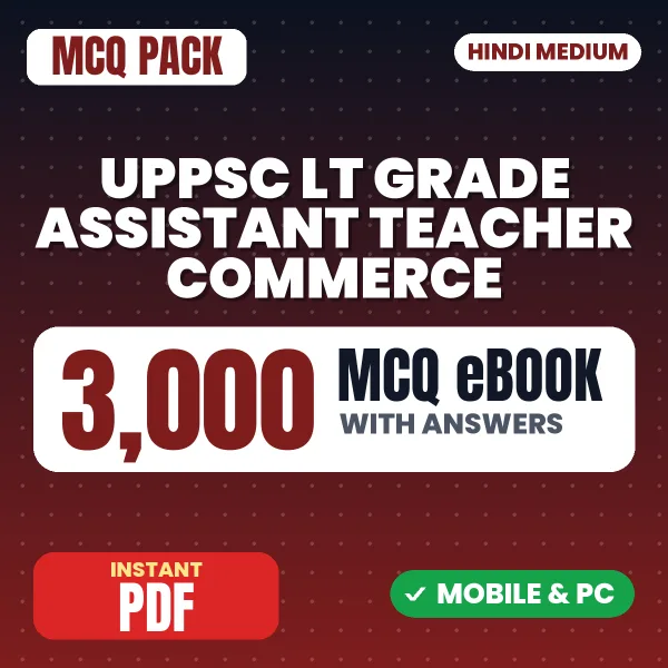 UPPSC LT Grade Assistant Teacher (Commerce) Exam – 3000 MCQ eBook with Answers | Hindi Medium PDF Download