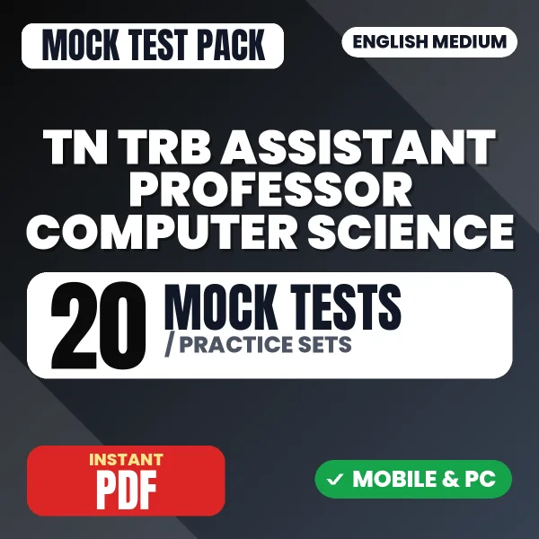 TN TRB Assistant Professor Computer Science ExamPaper 2 (Section A) – 20 Mock Tests / Practice Sets | English Medium PDF Download