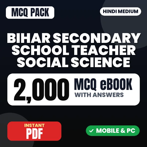 Bihar Secondary School Teacher Social Science Exam – 2000 MCQ eBook with Answers | Hindi Medium PDF Download