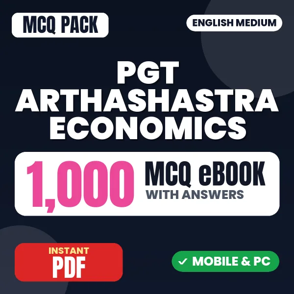 PGT Arthashastra (Economics) Exam – 1000 MCQ eBook with Answers | English Medium PDF Download