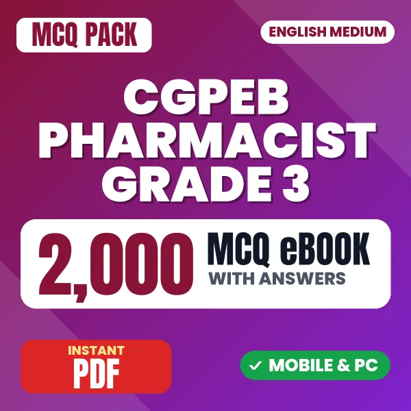 CGPEB Pharmacist Grade 3 Exam – 2000 MCQ eBook with Answers | English Medium PDF Download