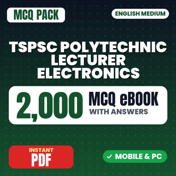 TSPSC Polytechnic Lecturer (Electronics) Exam Paper I – 2000 MCQ eBook with Answers | English Medium PDF Download