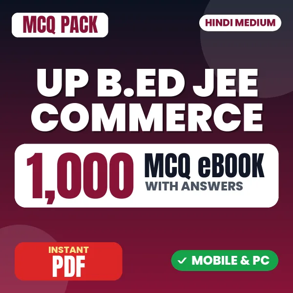 UP B.ED JEE Commerce (Paper 2) Exam – 1000 MCQ eBook with Answers | Hindi Medium PDF Download