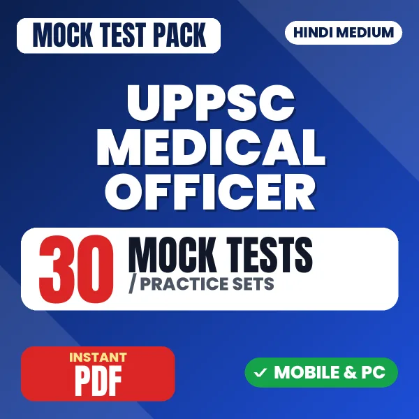 UPPSC Medical Officer (Ayurveda) Exam – 30 Mock Tests / Practice Sets | Hindi Medium PDF Download