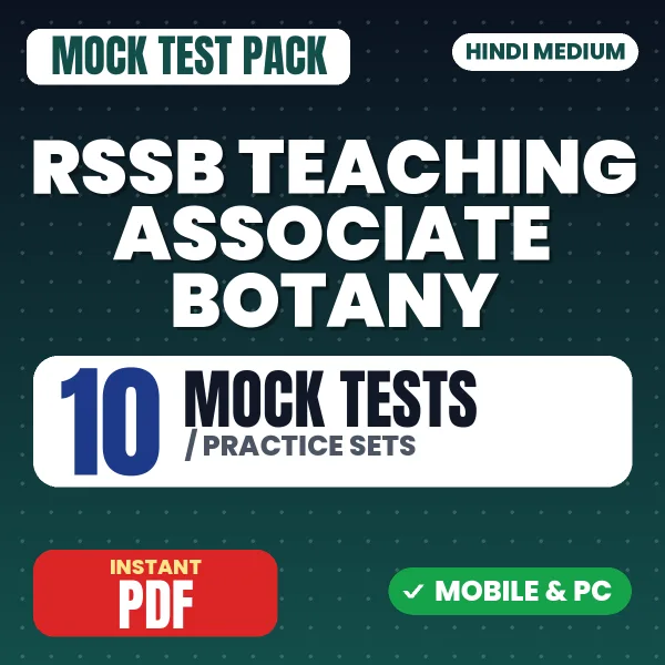 RSSB Teaching Associate (Botany) Exam Paper 1 – 10 Mock Tests / Practice Sets | Hindi Medium PDF Download