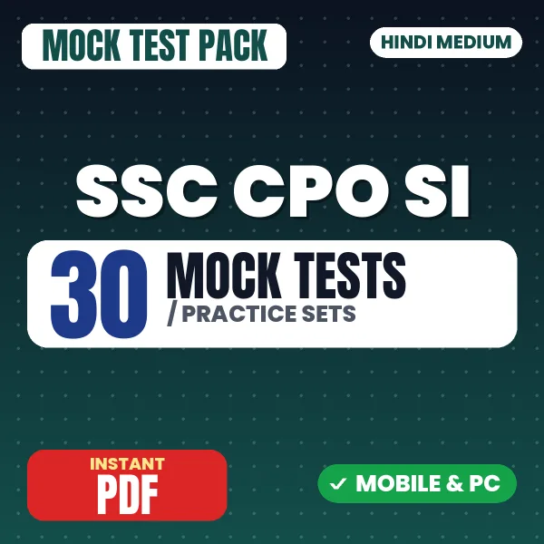SSC CPO SI Paper 1 Exam – 30 Mock Tests / Practice Sets | Hindi Medium PDF Download