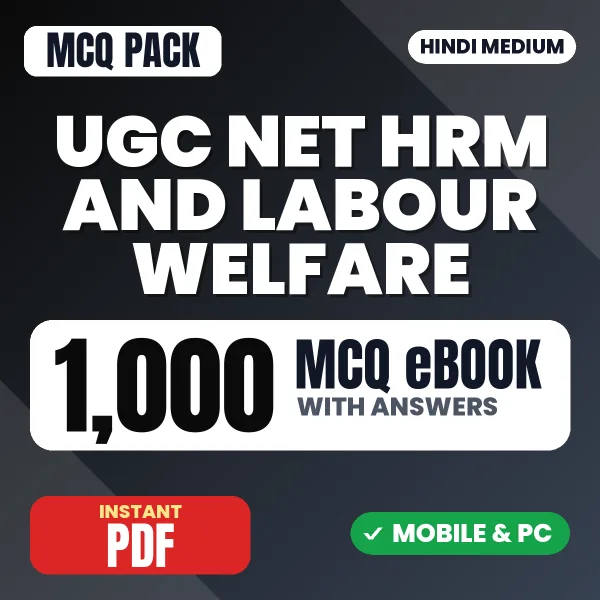 UGC NET HRM & Labour Welfare Exam – 1000 MCQ eBook with Answers | Hindi Medium PDF Download
