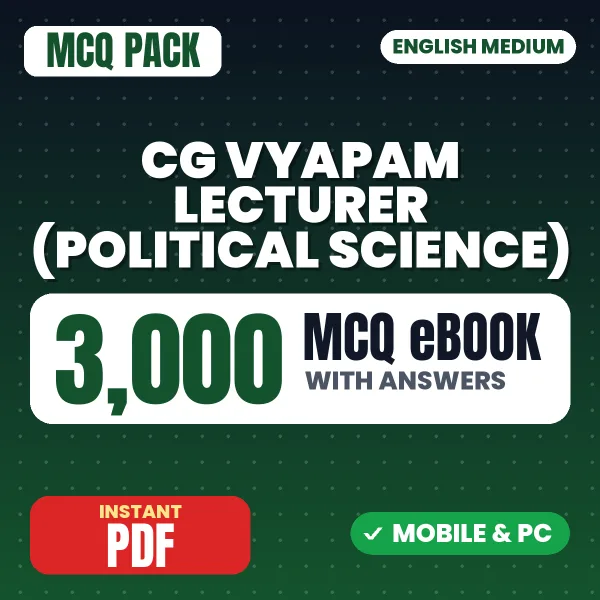 CG Vyapam Lecturer (Political Science) Exam – 3000 MCQ eBook with Answers | English Medium PDF Download