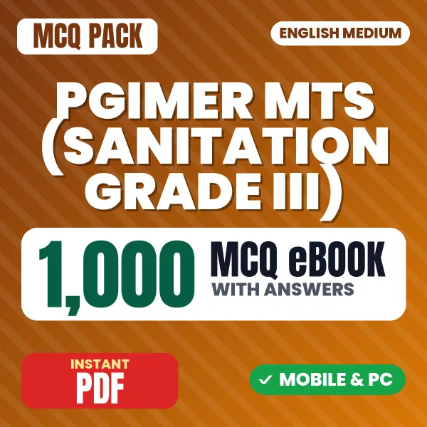 PGIMER MTS (Sanitation Grade III) Exam – 1000 MCQ eBook with Answers | English Medium PDF Download