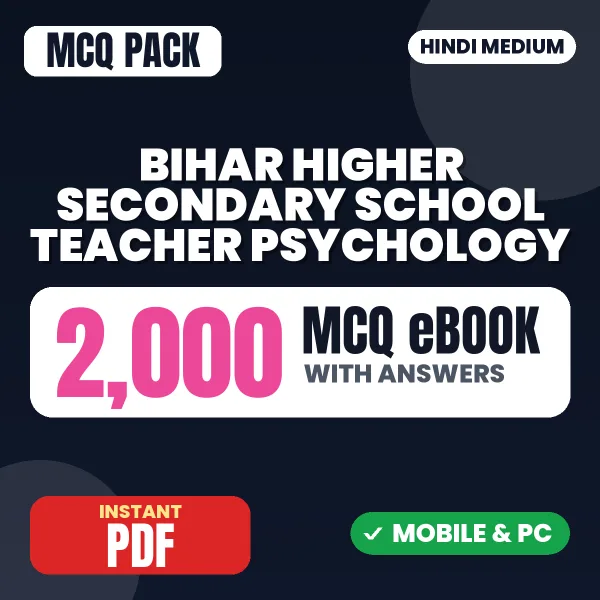 Bihar Higher Secondary School Teacher Psychology Exam – 2000 MCQ eBook with Answers | Hindi Medium PDF Download