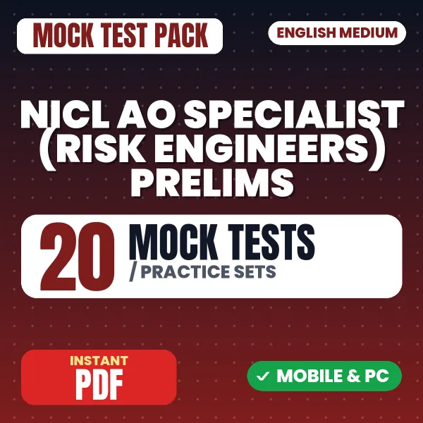 NICL AO Specialist (Risk Engineers) Prelims Exam – 20 Mock Tests / Practice Sets | English Medium PDF Download