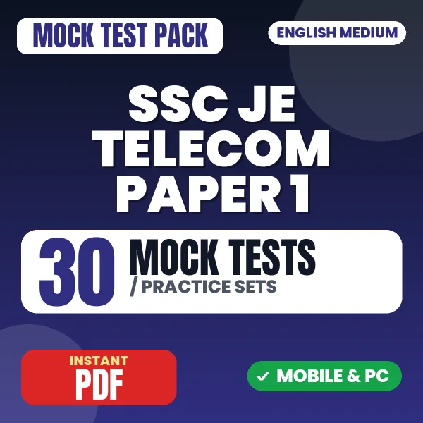 SSC JE Telecom Exam Paper 1 – 30 Mock Tests / Practice Sets | English Medium PDF Download