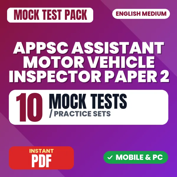APPSC Assistant Motor Vehicle Inspector Exam Paper 2 – 10 Mock Tests / Practice Sets | English Medium PDF Download