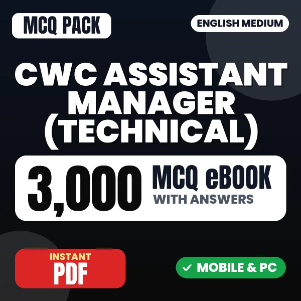 CWC Assistant Manager (Technical) Exam – 3000 MCQ eBook with Answers | English Medium PDF Download