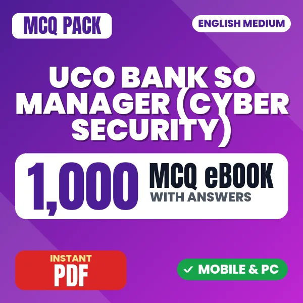 UCO Bank SO Manager (Cyber Security) Exam – 1000 MCQ eBook with Answers | English Medium PDF Download