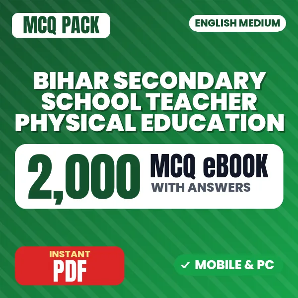 Bihar Secondary School Teacher Physical Education Exam – 2000 MCQ eBook with Answers | English Medium PDF Download