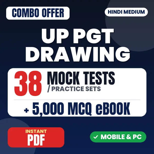 UP PGT Drawing Exam – Complete Combo: 38 Mock Tests + 5,000 MCQ eBook | Hindi Medium PDF Download