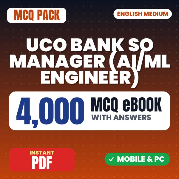 UCO Bank SO Manager (AI/ML Engineer) Exam – 4000 MCQ eBook with Answers | English Medium PDF Download