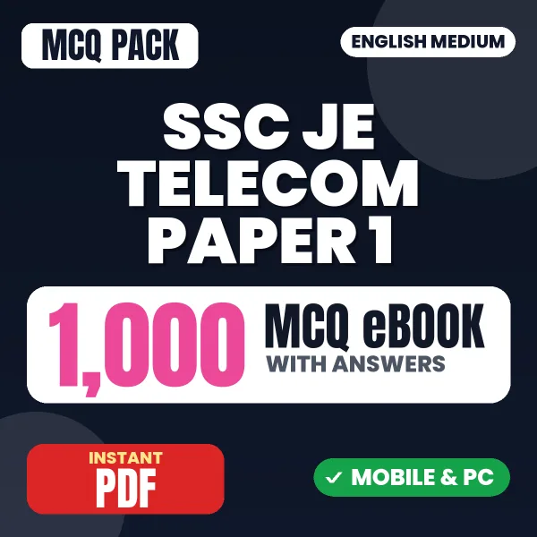 SSC JE Telecom Exam Paper 1 – 1000 MCQ eBook with Answers | English Medium PDF Download
