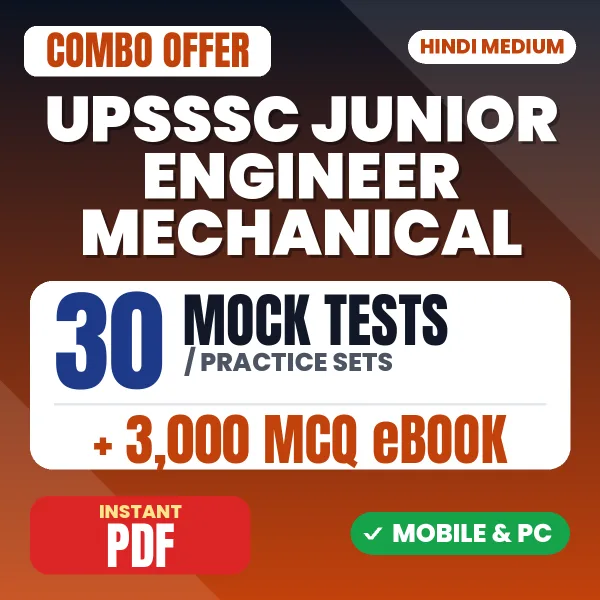 UPSSSC Junior Engineer Mechanical Exam – Complete Combo: 30 Mock Tests + 3,000 MCQ eBook | Hindi Medium PDF Download
