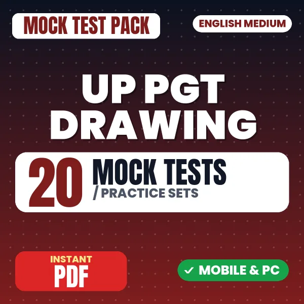 UP PGT Drawing Exam – 20 Mock Tests / Practice Sets | English Medium PDF Download