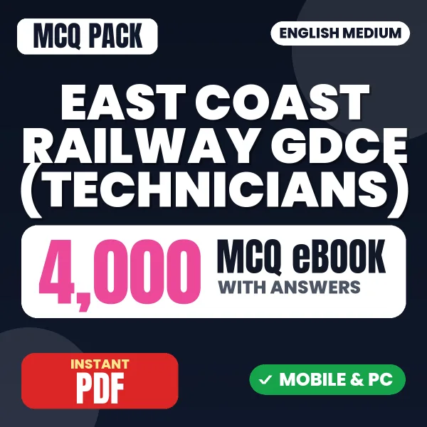 East Coast Railway GDCE (Technicians) Exam – 4000 MCQ eBook with Answers | English Medium PDF Download