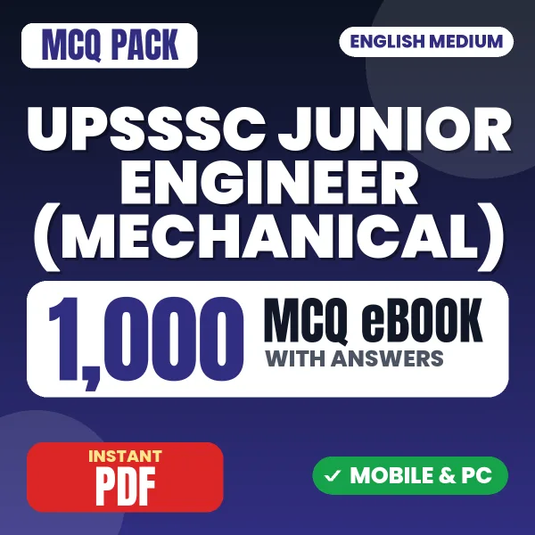 UPSSSC Junior Engineer (Mechanical) Exam – 1000 MCQ eBook with Answers | English Medium PDF Download