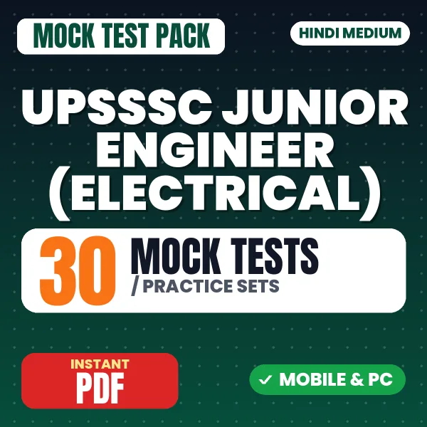 UPSSSC Junior Engineer (Electrical) Exam – 30 Mock Tests / Practice Sets | Hindi Medium PDF Download