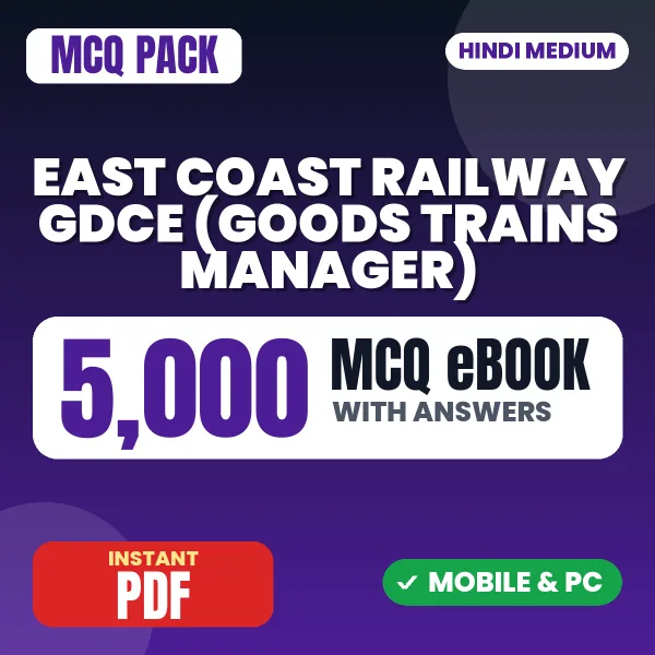 East Coast Railway GDCE (Goods Trains Manager) Exam – 5000 MCQ eBook with Answers | Hindi Medium PDF Download
