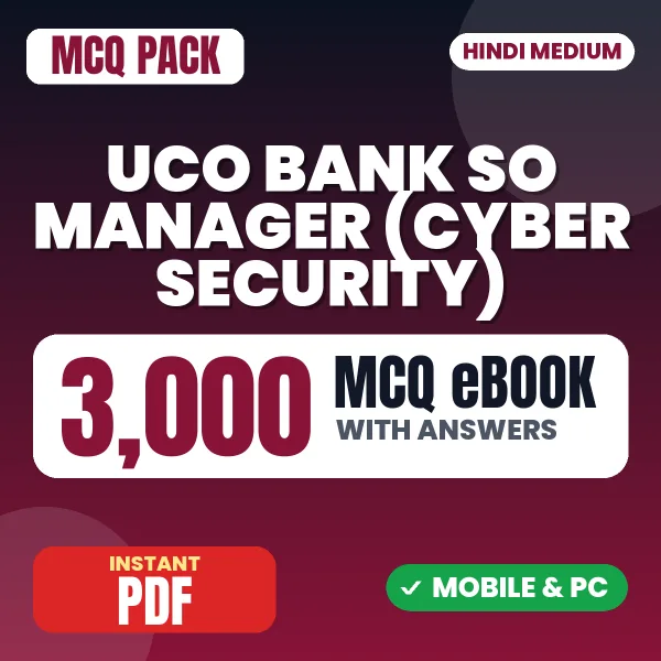 UCO Bank SO Manager (Cyber Security) Exam – 3000 MCQ eBook with Answers | Hindi Medium PDF Download