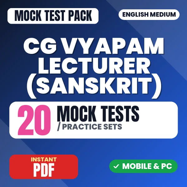 CG Vyapam Lecturer (Sanskrit) Exam – 20 Mock Tests / Practice Sets | English Medium PDF Download
