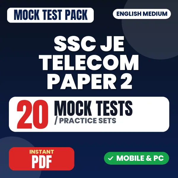SSC JE Telecom Exam Paper 2 – 20 Mock Tests / Practice Sets | English Medium PDF Download