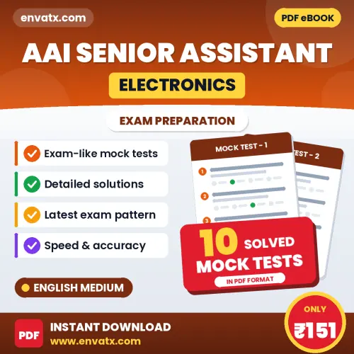 Practice for AAI Senior Assistant (Electronics) Exam at Home – 10 Mock Tests PDF in English with Answers