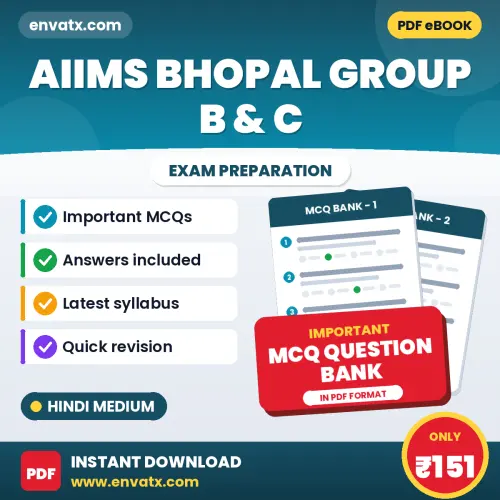 AIIMS Bhopal Group B & C Exam Objective Question Bank (Hindi): Solved MCQs Based on the Latest Syllabus