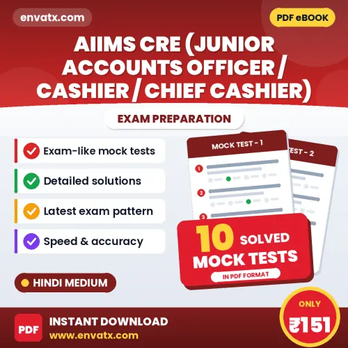AIIMS CRE (Junior Accounts Officer / Cashier / Chief Cashier) Mock Test PDF in Hindi – 10 Full-Length Mock Tests with Answer Key