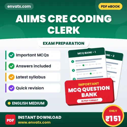 AIIMS CRE Coding Clerk Exam Objective Question Bank (English): Solved MCQs Based on the Latest Syllabus