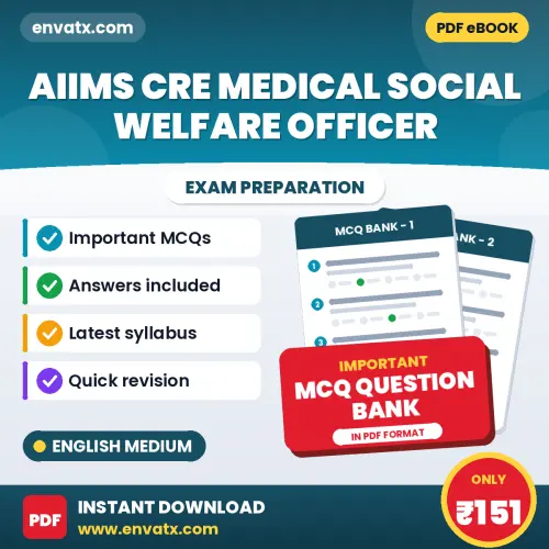 Prepare for AIIMS CRE Medical Social Welfare Officer Exam with Multiple Choice Questions & Answers PDF in English