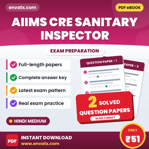 Boost Your AIIMS CRE Sanitary Inspector Exam Score with 2 Solved Question Papers in Hindi – PDF eBook