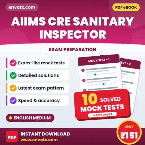 AIIMS CRE Sanitary Inspector Mock Test PDF in English – 10 Full-Length Mock Tests with Answer Key