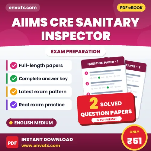 AIIMS CRE Sanitary Inspector Question Paper PDF in English – 2 Full-Length Question Papers with Answer Key