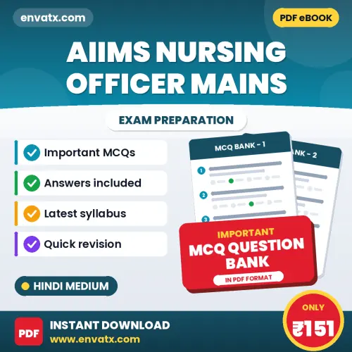 Prepare for AIIMS Nursing Officer Mains Exam with Multiple Choice Questions & Answers PDF in Hindi