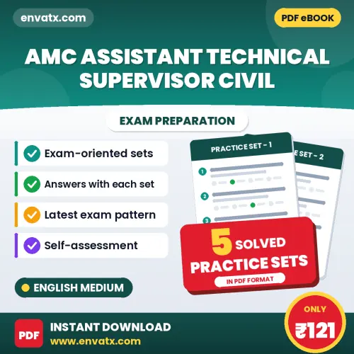 Practice for AMC Assistant Technical Supervisor Civil Exam at Home – 5 Practice Sets PDF in English with Answers