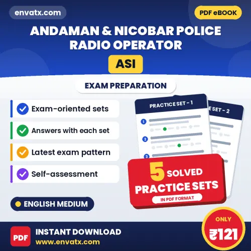 Practice for Andaman & Nicobar Police Radio Operator (ASI) Exam at Home – 5 Practice Sets PDF in English with Answers