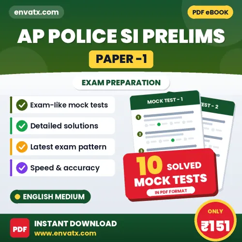 Download 10 AP Police SI Prelims (Paper -1) Mock Tests PDF (English) Based on the Latest Exam Pattern