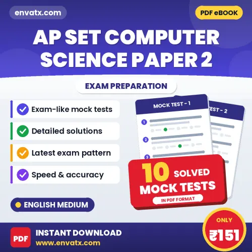 10 Mock Tests for AP SET Computer Science Paper 2 Exam in English | Solved Practice eBook – Instant PDF Download