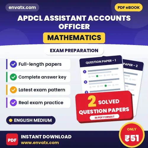 Download 2 APDCL Assistant Accounts Officer (Mathematics) Question Papers PDF (English) Based on the Latest Exam Pattern
