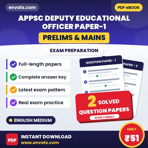 Practice for APPSC Deputy Educational Officer (Prelims & Mains) Paper-1 Exam at Home – 2 Question Papers PDF in English with Answers