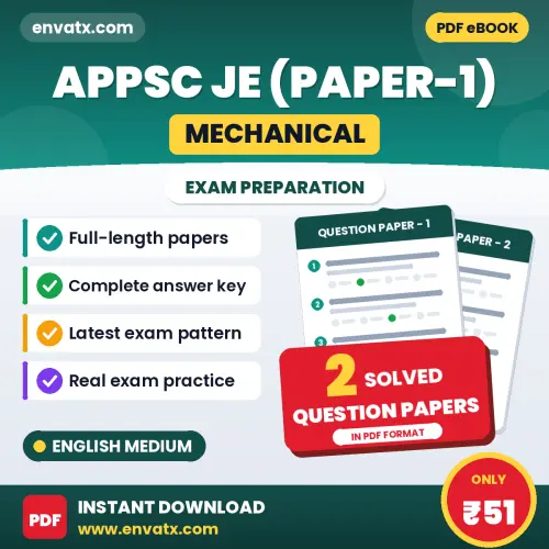 Practice for APPSC JE (Mechanical) (Paper-1) Exam at Home – 2 Question Papers PDF in English with Answers