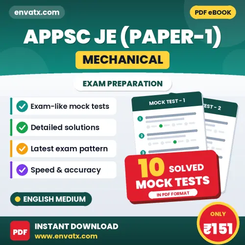 Practice for APPSC JE (Mechanical) (Paper-1) Exam at Home – 10 Mock Tests PDF in English with Answers