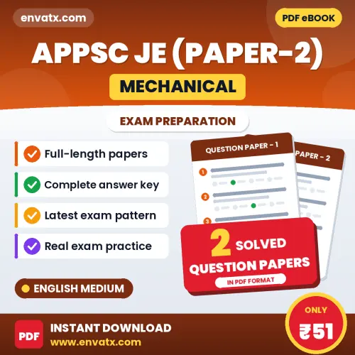 APPSC JE (Mechanical) (Paper-2) Question Paper PDF in English – 2 Full-Length Question Papers with Answer Key